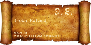 Droba Roland névjegykártya
